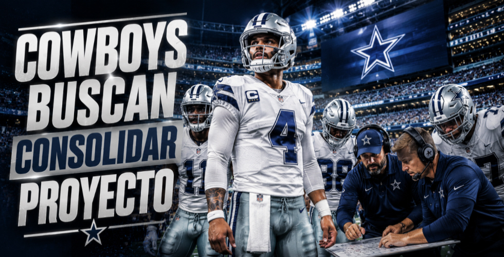 Cowboys Buscan Consolidar Proyecto