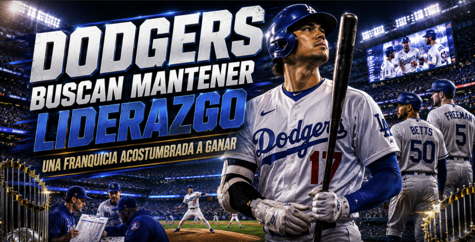 Dodgers Buscan Mantener Liderazgo